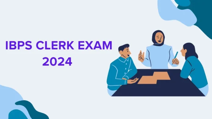 ibps clerk exam 2024